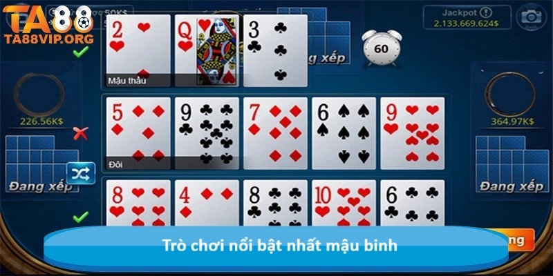 Trò chơi nổi bật nhất mậu binh